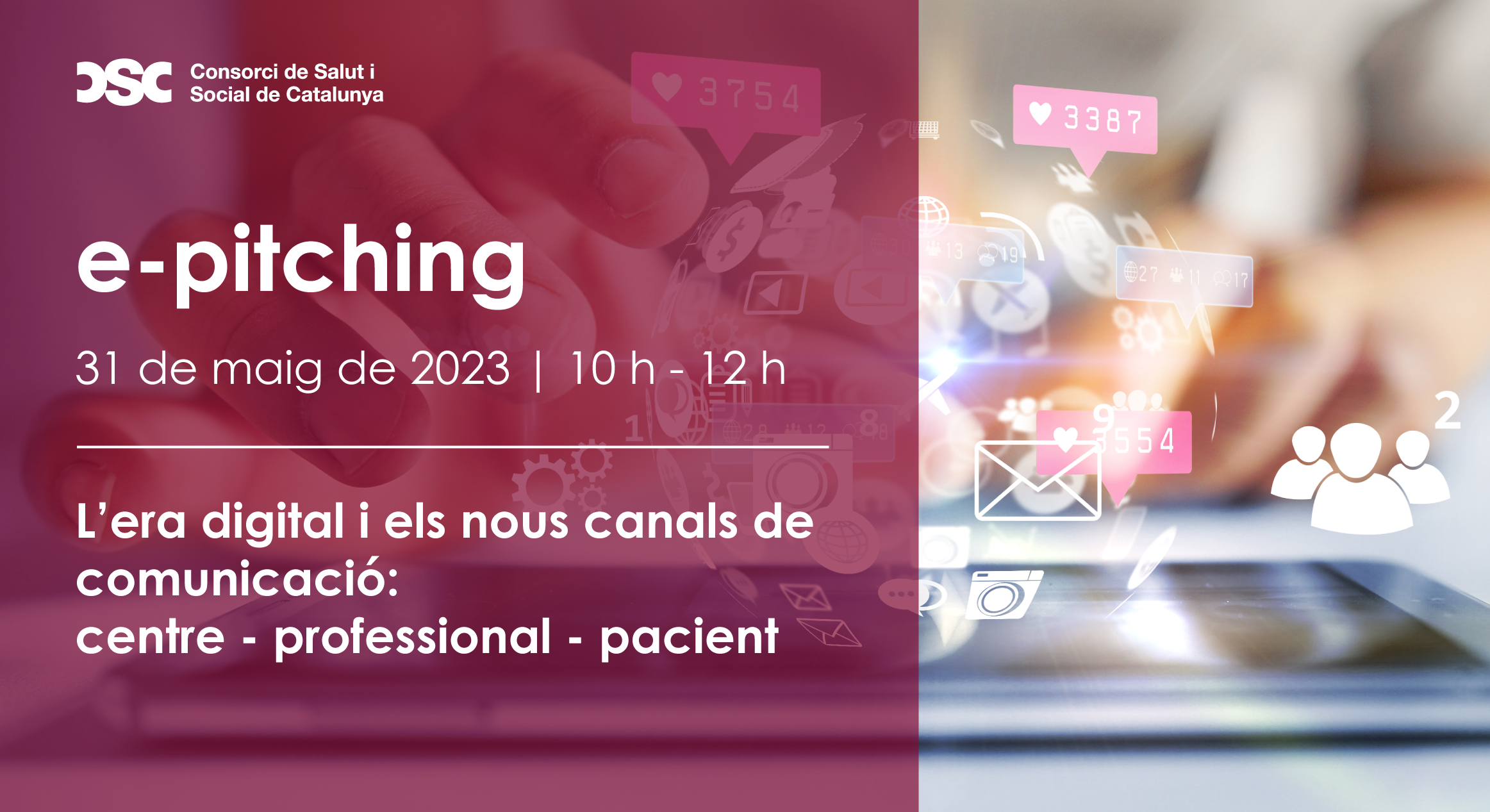 2n e-pitching 2023: L’era digital i els nous canals de comunicació: centre – professional – pacient